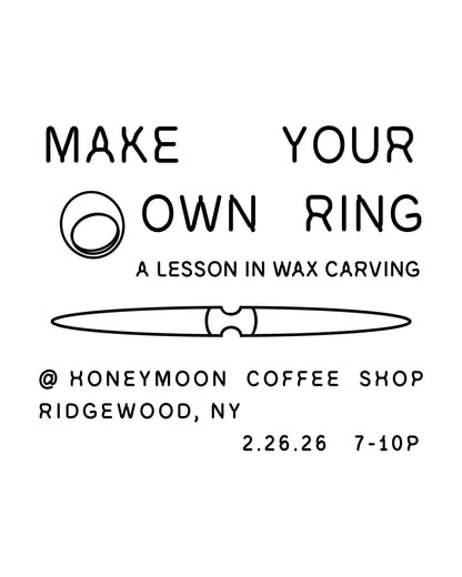 Wax Carving Workshop 2.26.26